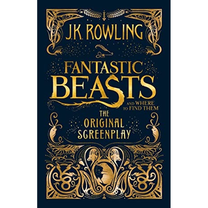 Fantastic Beasts and Where to Find Them: The Original Screenplay