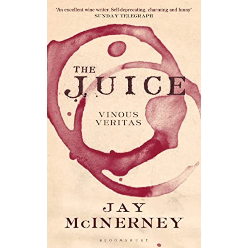 The Juice: Vinous Veritas