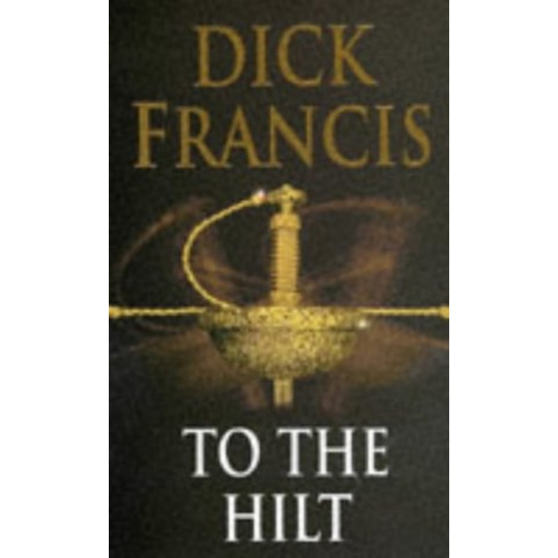 To the Hilt