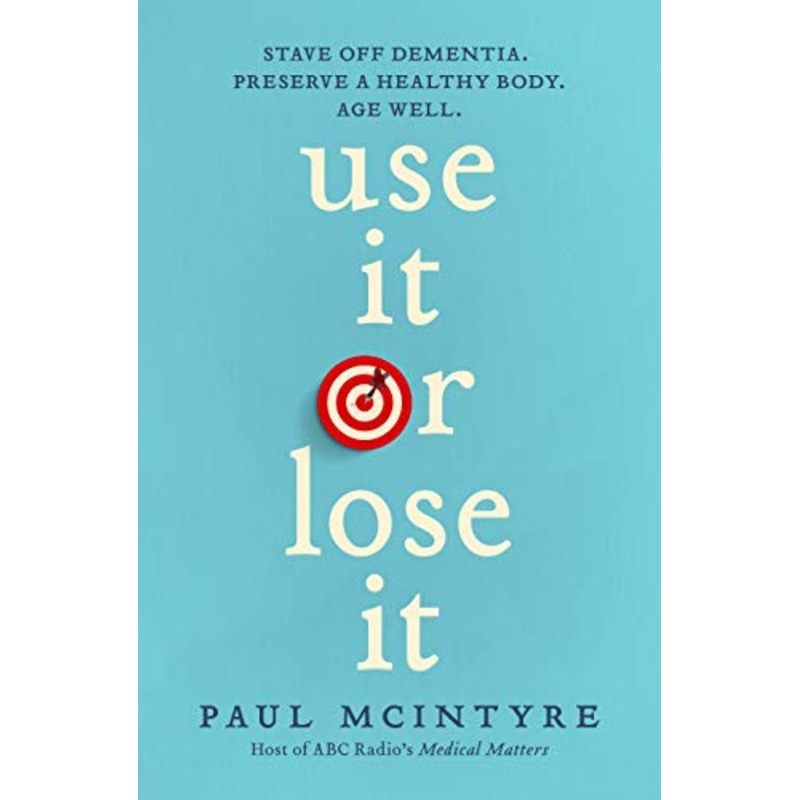 Use It or Lose It