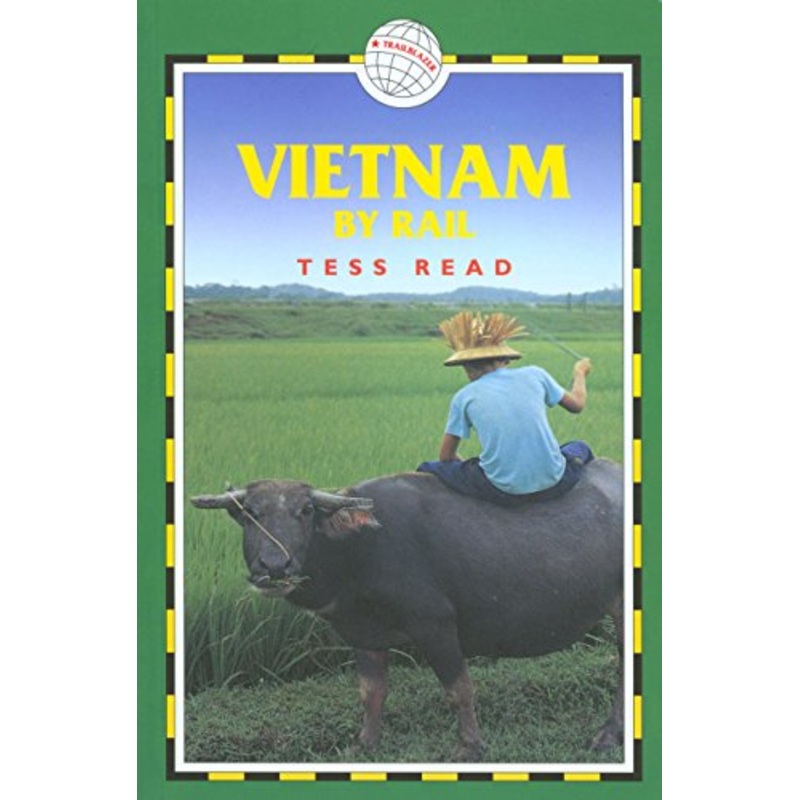 Vietnam by Rail